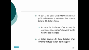 CA L3 - EMI - 05 - Chapitre 01 - Section 1 - Un étalon dollar de fait.mp4