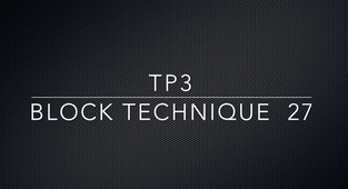 TP3 Block technique 27