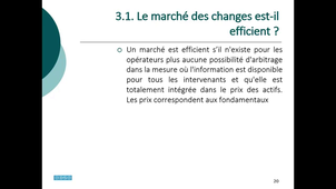 08_Taux de change_Efficience du marché des changes _2.mp4