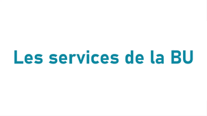 C3. Les services de la BU